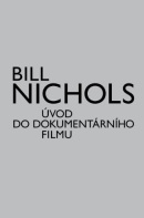 Úvod do dokumentárního filmu (Bill Nichols)