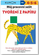 Můj pracovní sešit Tvoření z papíru (Toshihiko Karakida, Yoshiko Murakami, Giovanni K. Moto, Yoshihiro Suzuki)