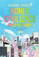 Konec civilizace (Aldous Huxley)