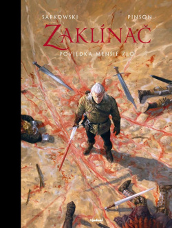 Zaklínač: Menšie zlo (poviedka 2) (Andrzej Sapkowski)