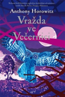 Vražda ve Večernici (Anthony Horowitz)