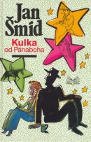 Kulka od Pánaboha (Miloslav Jágr, Jan Šmíd)