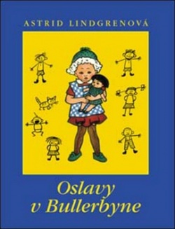 Oslavy v Bullerbyne (Astrid Lindgren)