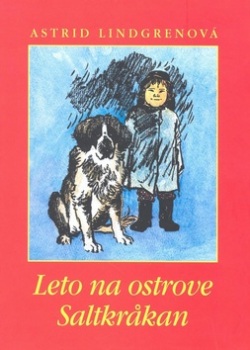 Leto na ostrove Saltkrakan (Astrid Lindgren, Ilon Wikland)