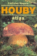 Houby atlas (Ladislav Hagara)