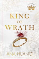 King of Wrath / Kings of Sin: Book 1 (Ana Huang)