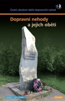 Dopravní nehody a jejich oběti (Stanislav Hájek, Michal Vaněček)