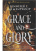 Grace and Glory (Jennifer L. Armentrout)