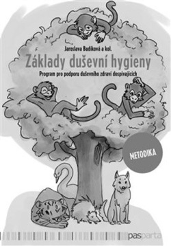 Základy duševní hygieny (Jaroslava Budíková)