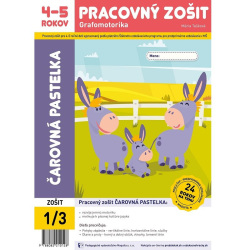 Čarovná pastelka - pracovný zošit pre 4-5 ročných (Mária Tašková)