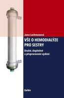 Vše o hemodialýze pro sestry - 2. vydání (Jana Lachmanová)