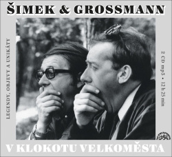 V klokotu velkoměsta (Jiří Grossmann, Miloslav Šimek)