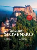 Čarovné Slovensko (tretie, doplnené vydanie) (Kolektív autorov)