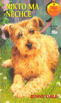 Nikto ma nechce (Jenny Dale)