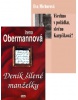 Balíček 2ks Deník šílené manželky + Všechno v pořádku, slečno Karpišková? (Irena Obermannová, Eva Michorová)