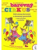 Barevný cirkus (Renata Frančíková)