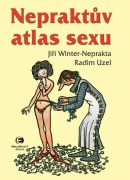 Nepraktův atlas sexu (Radim Uzel, Jiří Winter-Neprakta)