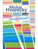 Lovci a zberači (Michal Hvorecký)