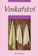 Voskařství (Lenka Blažková)