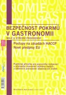 Bezpečnost pokrmů v gastronomii (Marie Jechová, Michal Voldřich)