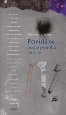 Povídá se… podle proroků Izraele (Nico ter Linden)