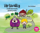 Veršovačky (Eva Farkašová)
