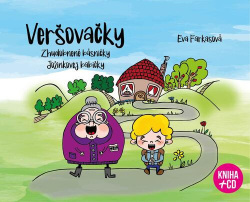 Veršovačky (Eva Farkašová)