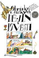 Obrázky z českých dějin a pověstí (1. akosť) (Jiří Černý, Pavel Zátka, Zdeněk Adla)