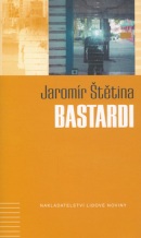 Bastardi (Jaromír Štětina)