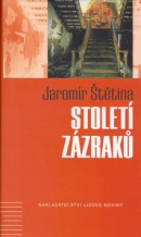 Století zázraků (Jaromír Štětina)