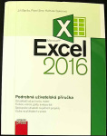 Microsoft Excel 2016 Podrobná uživatelská příručka (1. akosť) (Jiří Barilla, Květuše Sýkorová, Pavel Simr)