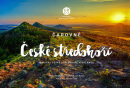 Čarovné České středohoří (Jiří Dvořák, Petr Nový, Lenka Dadoková)