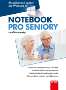 Notebook pro seniory: Aktualizované vydání pro Windows 10 (1. akosť) (Josef Pecinovský)