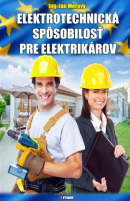 Elektrotechnická spôsobilosť pre elektrikárov (Ján Meravý)