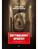 Gottwaldovy oprátky (Jan Šafránek, Pěva Čouková, Lucie Josková)