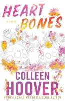 Heart Bones (Colleen Hooverová)