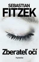 Zberateľ očí (Sebastian Fitzek)