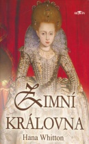 Zimní královna (Hana Whitton)