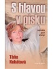 S hlavou v písku