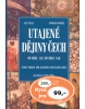 Utajené dějiny Čech (Aleš Česal, Otomar Dvořák)