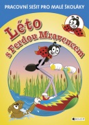 Léto s Ferdou Mravencem (Ondřej Sekora, Ivana Maráková)