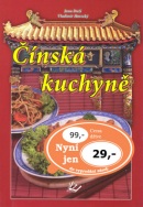 Čínská kuchyně (Vladimír Horecký, Jana Duží, Monika Růžová)