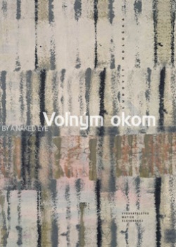 Voľným okom (Ľudovít Hološka)