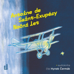 Noční let - CD mp3 (Antoine de Saint-Exupéry)