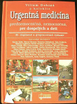 Urgentná medicína, 3. doplnené a prepracovné vydanie (1. akosť) (Viliam Dobiáš)