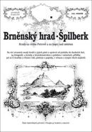 Brněnský hrad a Špilberk (Rostislav Vojkovský)