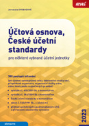 Účtová osnova, České účetní standardy pro některé vybrané účetní jednotky 2023 - 388 postupů účtování (Jaroslava Svobodová)