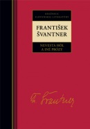 Nevesta hôľ a iné prózy (František Švantner)