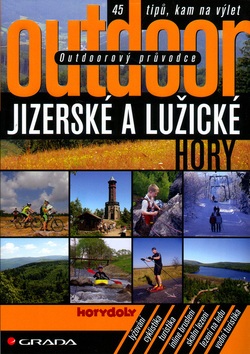 Outdoor Jizerské a Lužické hory (kolektív)