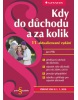 Kdy do důchodu a za kolik (Jan Přib)